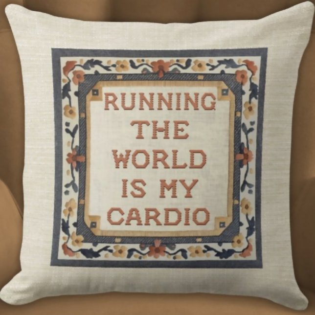 Running the World Is My Cardio Faux Stitch Fitness Cushion (Witty Funny Fitness Gift Pillow
Faux Needlepoint Running The World is My Cardio)