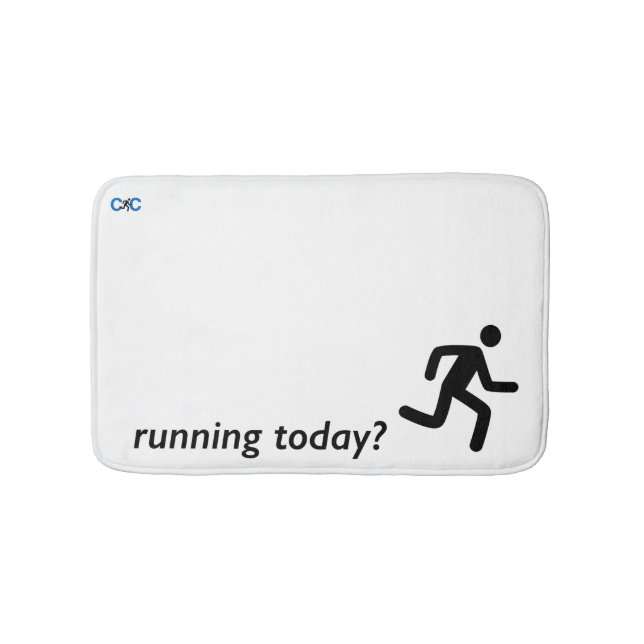 Running today? motivational bath mat! bath mat (Front)