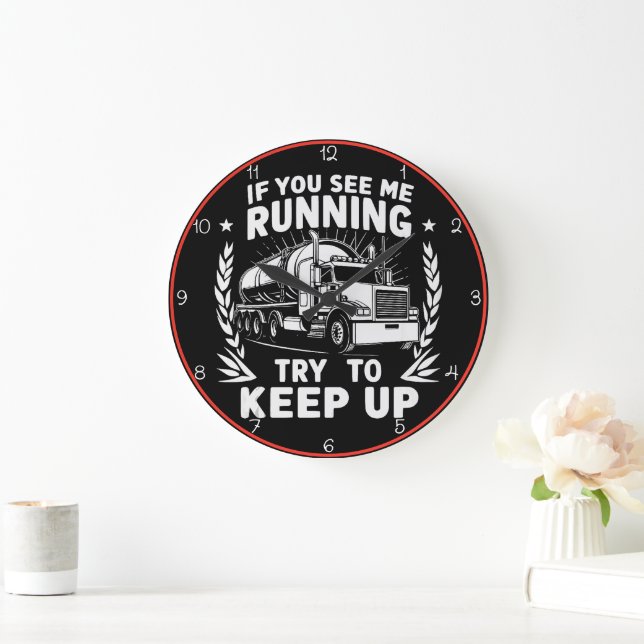 Running Trucker: Try To Keep Up Large Clock (Home)