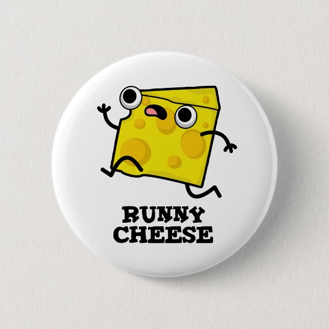 Runny Cheese Funny Food Pun  6 Cm Round Badge (Front)