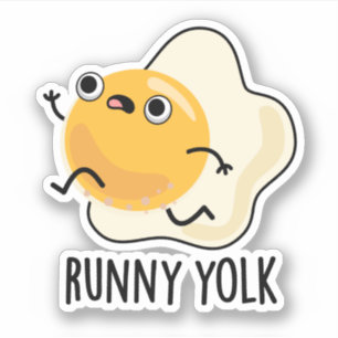 Runny Yolk Funny Food Egg Pun