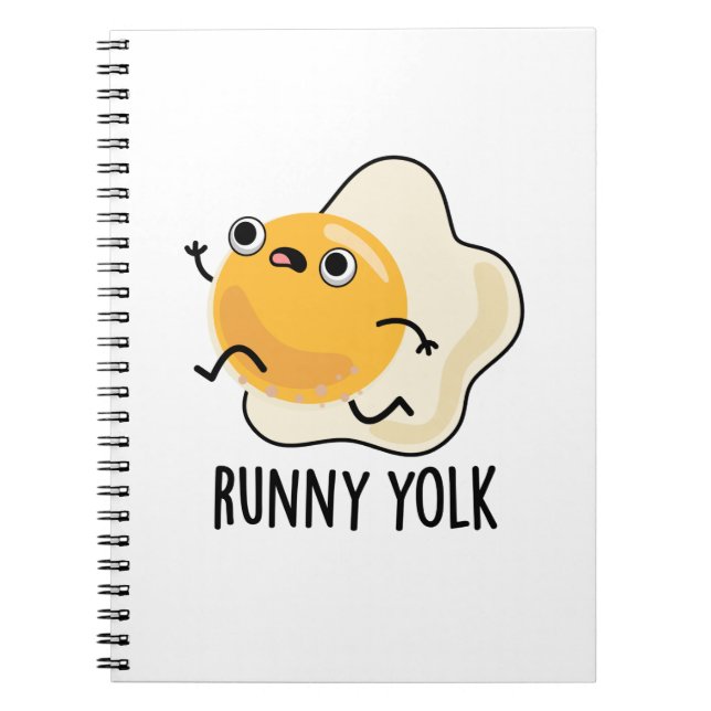 Runny Yolk Funny Food Egg Pun Notebook (Front)