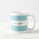 Runs on coffee striped mug, aqua coffee mug<br><div class="desc">This mug proclaims that you run on coffee and features a modern graphic stripe pattern.</div>