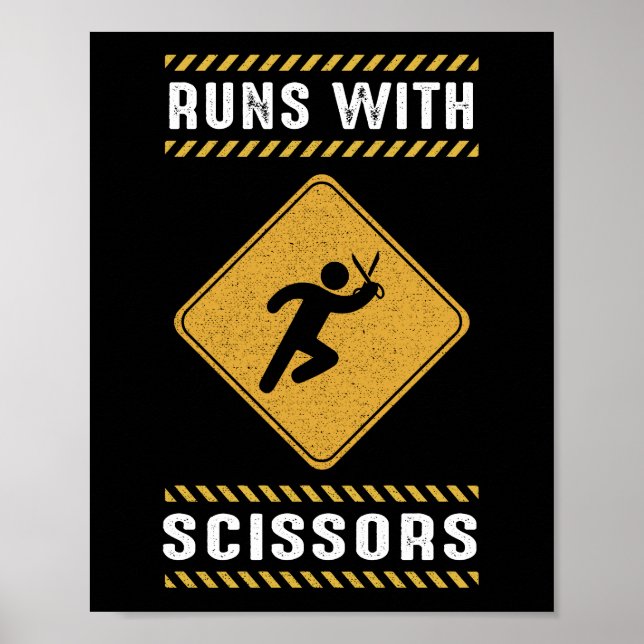 Runs With Scissors Look Out Warning Poster (Front)