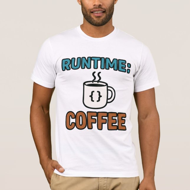 Runtime Coffee T-Shirt (Front)