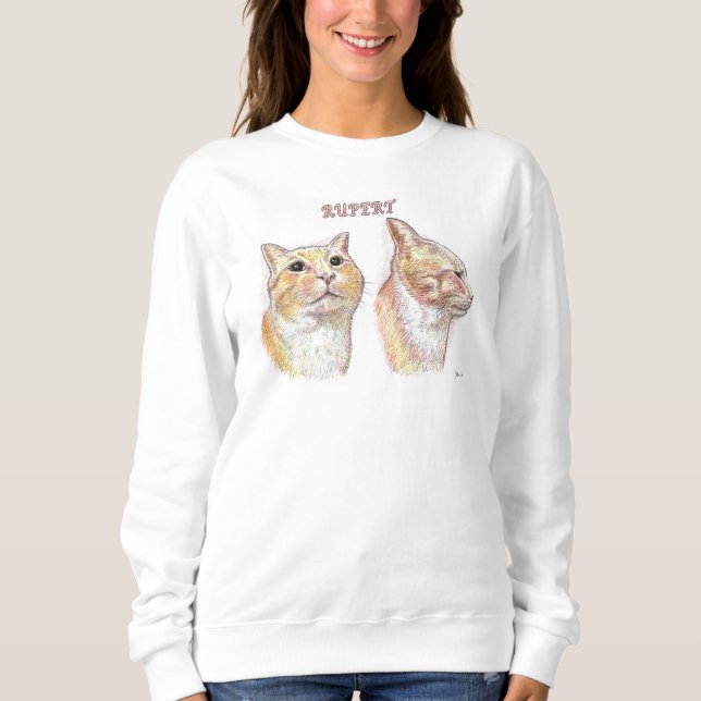 Rupert the Cat. Sweatshirt (Front)