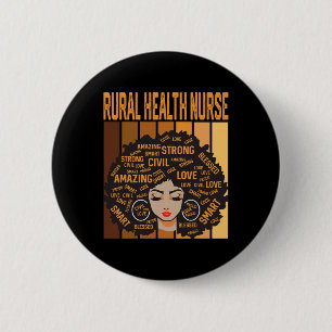 Rural Health Nurse Powerful Black History Month Bl 6 Cm Round Badge