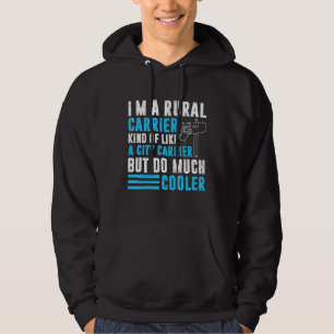 Rural Mail Carrier Outfit Present For Postal Worke Hoodie