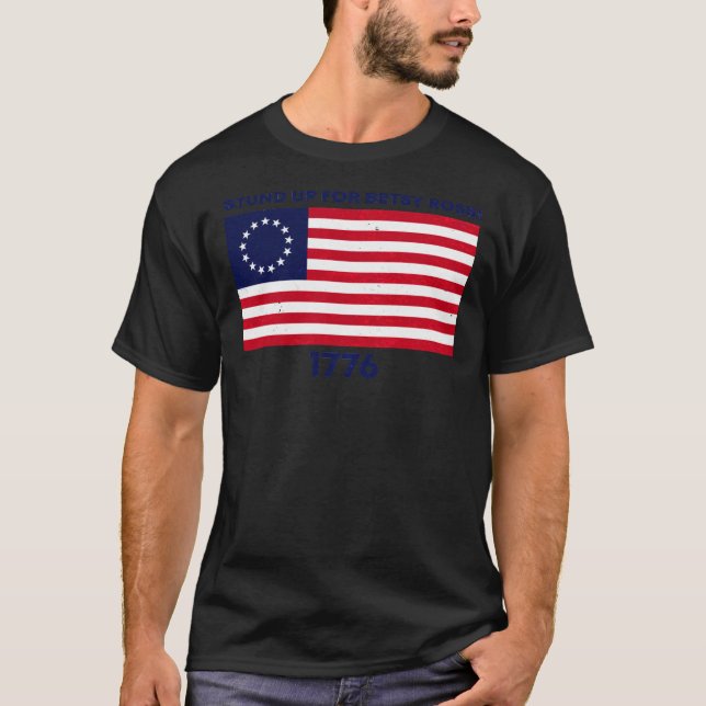 rush limbaugh stund up for betsy Ross Flag 4th of  T-Shirt (Front)