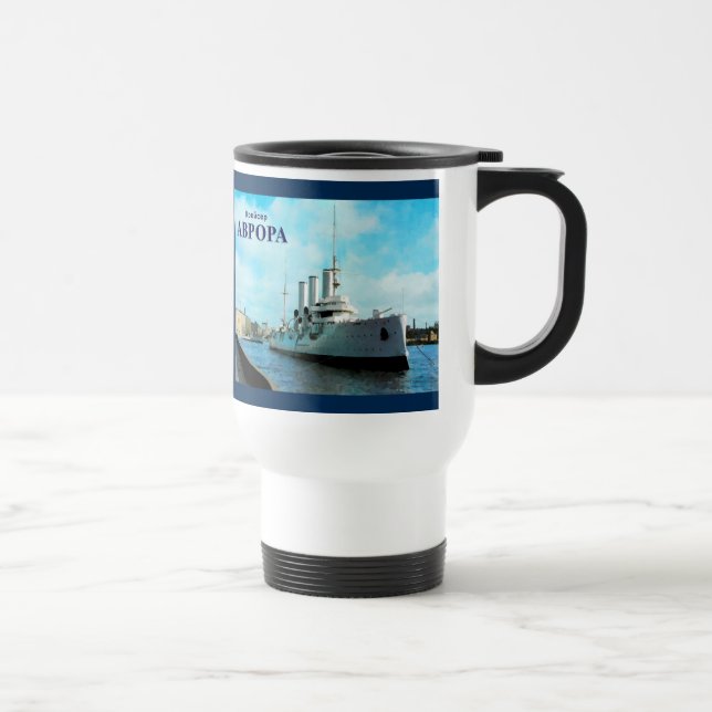 Russian Cruiser Aurora Travel Mug (Right)