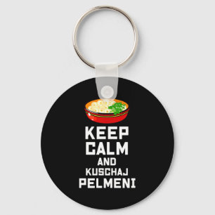 Russian Keep Calm Eat Pelmeni Funny Russian Saying Key Ring