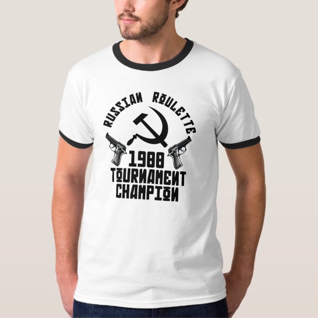 Russian Roulette T-Shirt (Front)