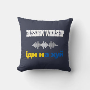 Russian Warship Go F Yourself, Stop Ukraine War Th Cushion