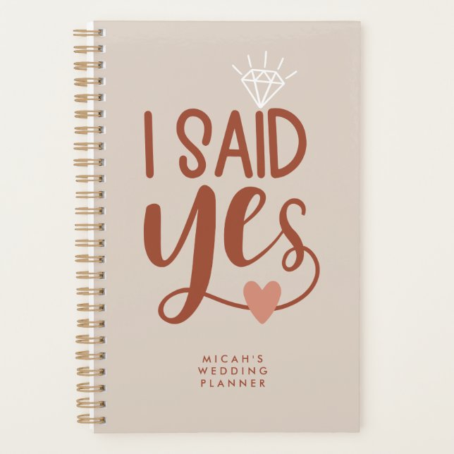 Rust Almond I Said Yes Diamond & Heart Wedding Planner (Front)