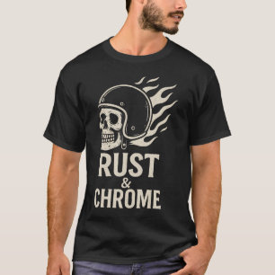 Rust  Chrome Skull Helmet Biker - Vintage Motorcyc T-Shirt