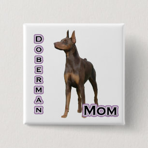 Rust Doberman Mum 4 - Button