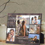 Rustic 5 Photo Collage Loving Life with You | Wood Plaque<br><div class="desc">Rustic photo plaque which you can personalise with 5 of your favourite pictures. The design has a rustic country wood look, lettered with casual script and skinny font typography. The wording reads "loving life with you" and tThe template is set up ready for you to add your name and date...</div>