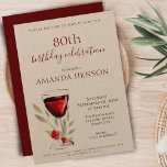 Rustic 80th Birthday Red Wine Surprise Party Kraft Invitation<br><div class="desc">Rustic 80th Birthday Red Wine Surprise Birthday Party Kraft Invitation. 80th birthday party invitation for her or him. Invitation with a red wine glass, roses and twigs on a white background. The text is fully customisable - personalise it with your name, any age - 30th 40th 50th 60th 70th 90th...</div>