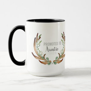 Rustic Antler & Greenery Promoted to Auntie Mug