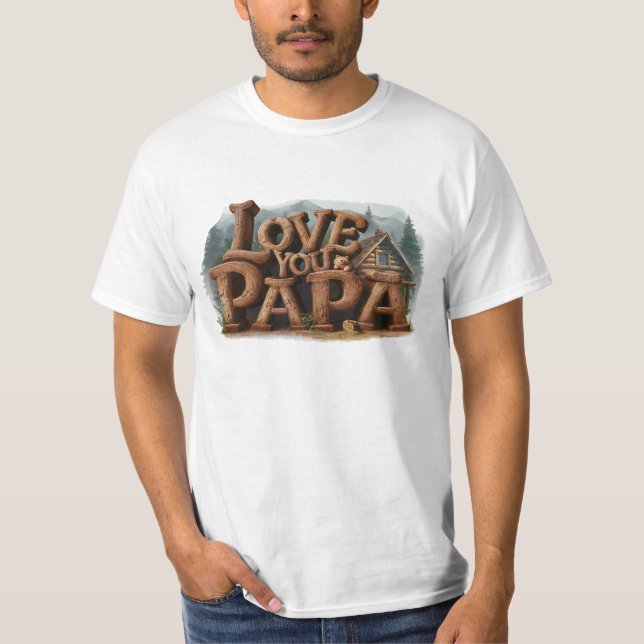 *~* Rustic AP86 LOVE PAPA Father's Day T-Shirt (Front)