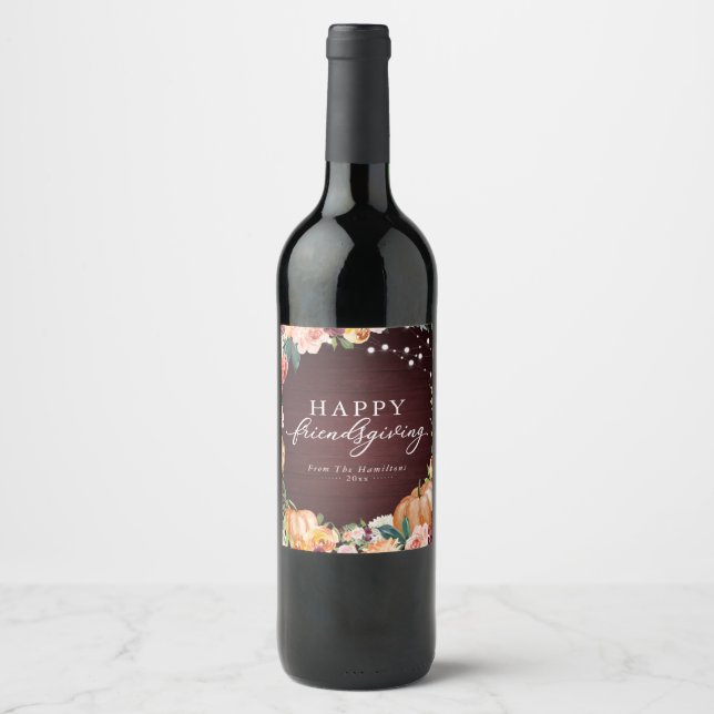 Rustic Autumn Floral Friendsgiving Dinner Wine Label (Front)