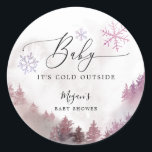 Rustic Baby It's Cold Outside Pink Baby Shower Classic Round Sticker<br><div class="desc">Rustic baby shower favour sticker featuring watercolor illustration of a snowy mountain with pine tree forest and pink snowflakes. The text says "baby it's cold outside."</div>
