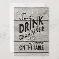 Rustic Bachelorette Time to Drink Champagne