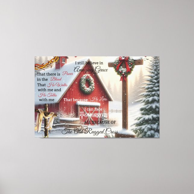 Rustic Barn Canvas I Still Believe in Amazing Grac (Front)