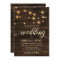 Rustic Barn Wood String lights Wedding invitations