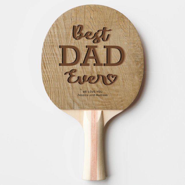 Rustic Best Dad Ever Photo Ping Pong Paddle (Front)