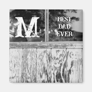 Rustic Black and White Photo Best Dad Ever Initial Magnet