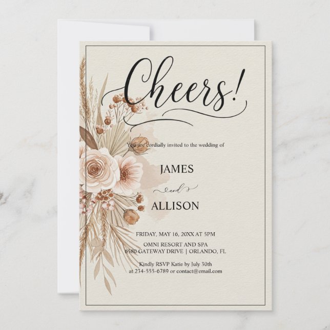 Rustic Boho Cheers Neutral Floral Invitation  (Front)