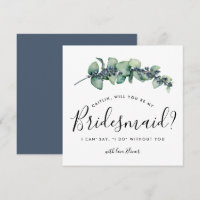 Rustic Botanical Will You be My Bridesmaid Card