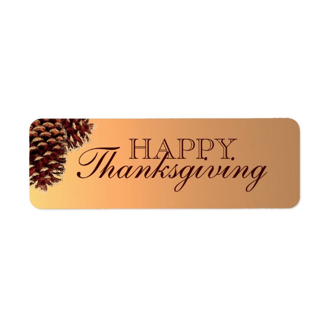 Rustic brown pine cone Happy Thanksgiving labels (Front)
