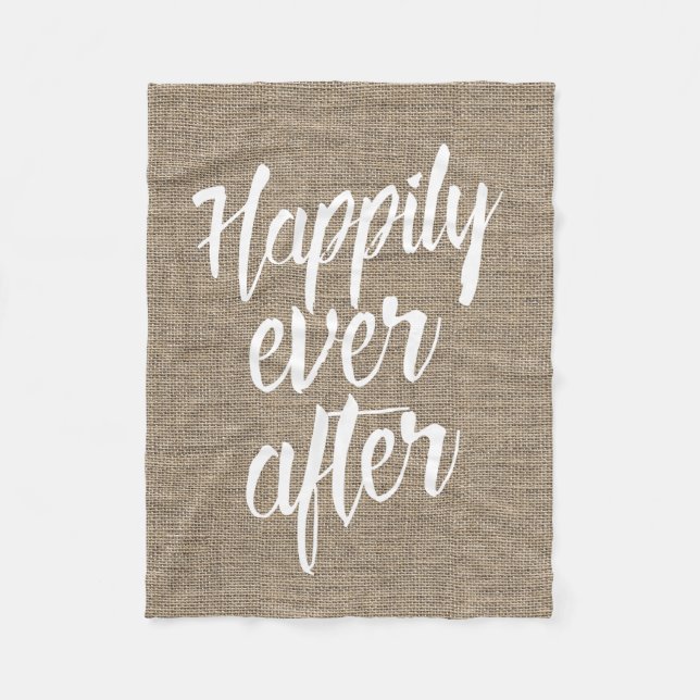 Rustic Burlap Happily Ever After Wedding Fleece Blanket (Front)