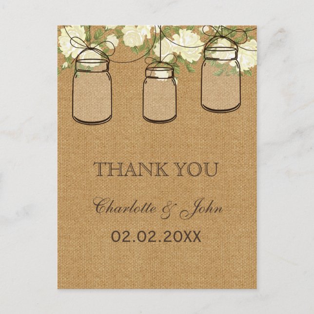 rustic burlap ivory roses mason jars Thank You Postcard (Front)