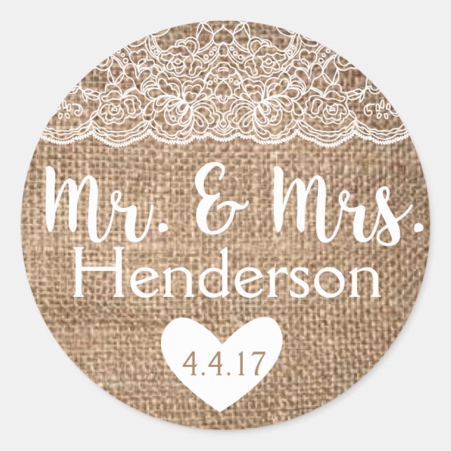 Rustic, Burlap & Lace, Mr. & Mrs. Stickers- Classic Round Sticker (Front)
