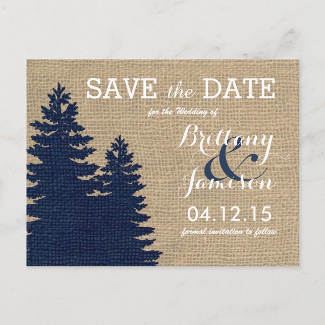 Rustic Burlap Pine Trees Winter Save the Date Announcement Postcard (Front)