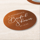 Rustic Burnt Orange Bridal Shower Personalized Round Paper Coaster<br><div class="desc">This rustic burnt orange bridal shower party coaster features beautiful white typography for an autumn party featuring boho colors for a fall wedding. Minimalist white typography for a bohemian bride.</div>