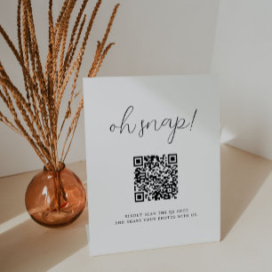 Rustic Calligraphy Oh Snap QR Code Wedding Pedestal Sign