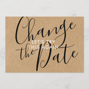 Rustic Change the Date Postponed Cancelled Script Invitation