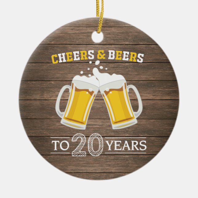 Rustic Cheers and Beers to 20 Years Ceramic Tree Decoration (Front)