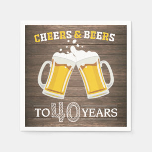 Rustic Cheers and Beers to 40 Years Napkins