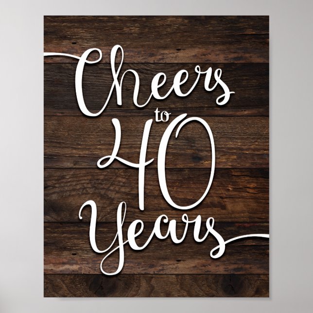 Rustic Chic CHEERS TO 40 YEARS Print (Front)