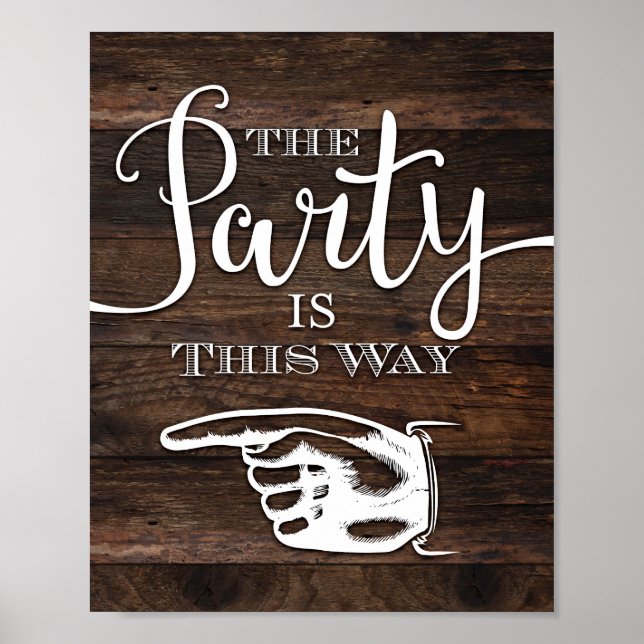 Rustic Chic PARTY IS THIS WAY Sign Print LEFT (Front)
