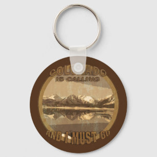 Rustic Colorado is Calling and I must go Key Ring
