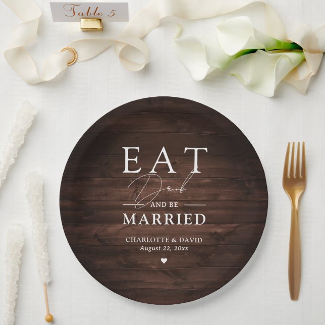 Rustic Country Barn Wood Eat Drink and Be Married Paper Plate (Wedding)