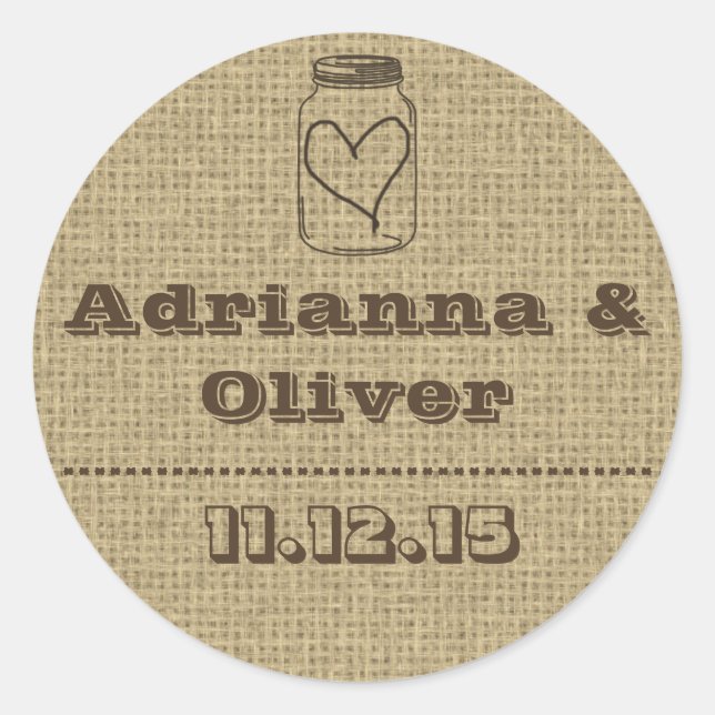 Rustic Country Burlap Mason Jar Wedding Favour Classic Round Sticker (Front)