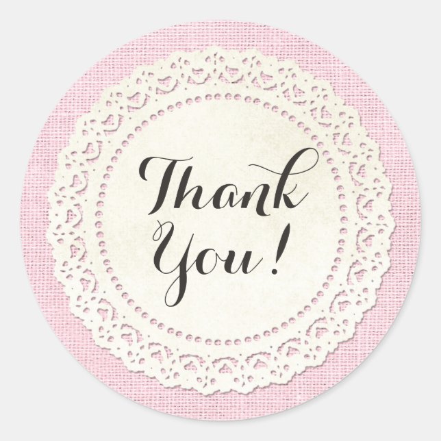 Rustic Country Lace Doily on Shabby Pink Thank You Classic Round Sticker (Front)