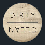 Rustic Farmhouse Clean Dirty Kitchen Dishwasher Magnet<br><div class="desc">My Rustic Farmhouse Clean Dirty Dishwasher Round magnet is a must for a busy house. Don't get caught with dirty dishes in your clean dishes. This rustic farmhouse magnet lets everyone know what is up.</div>